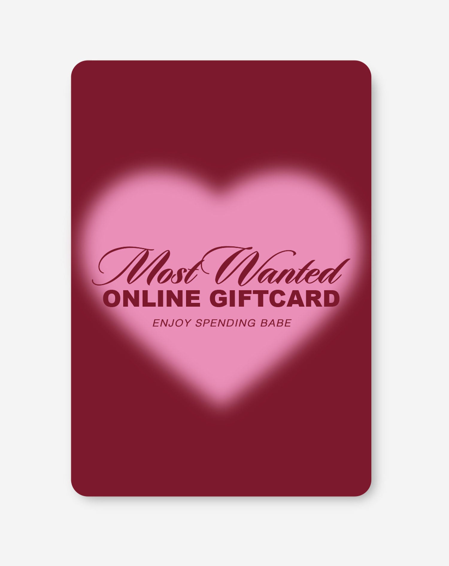MOST WANTED ONLINE GIFTCARD