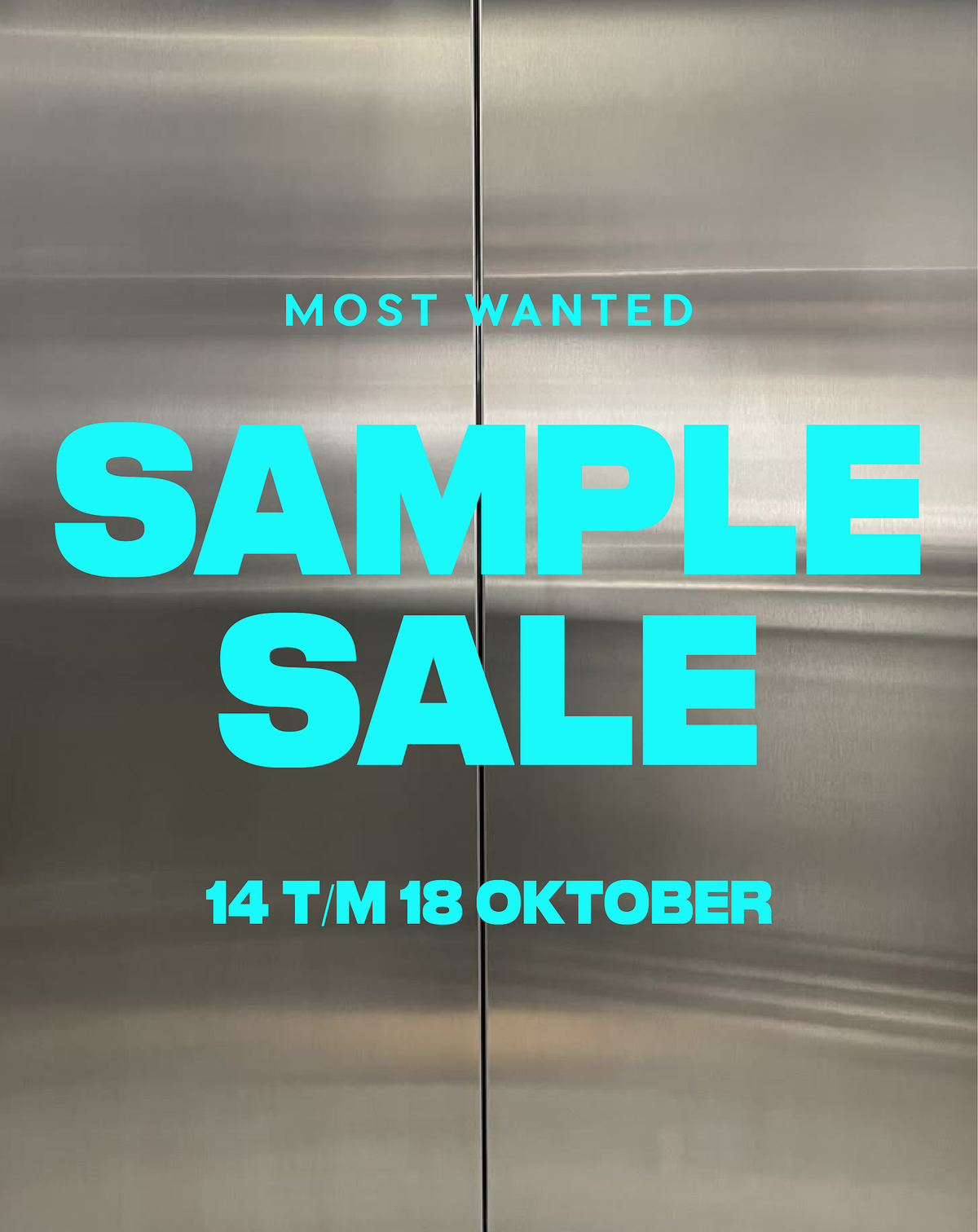 MOST WANTED - SAMPLE SALE